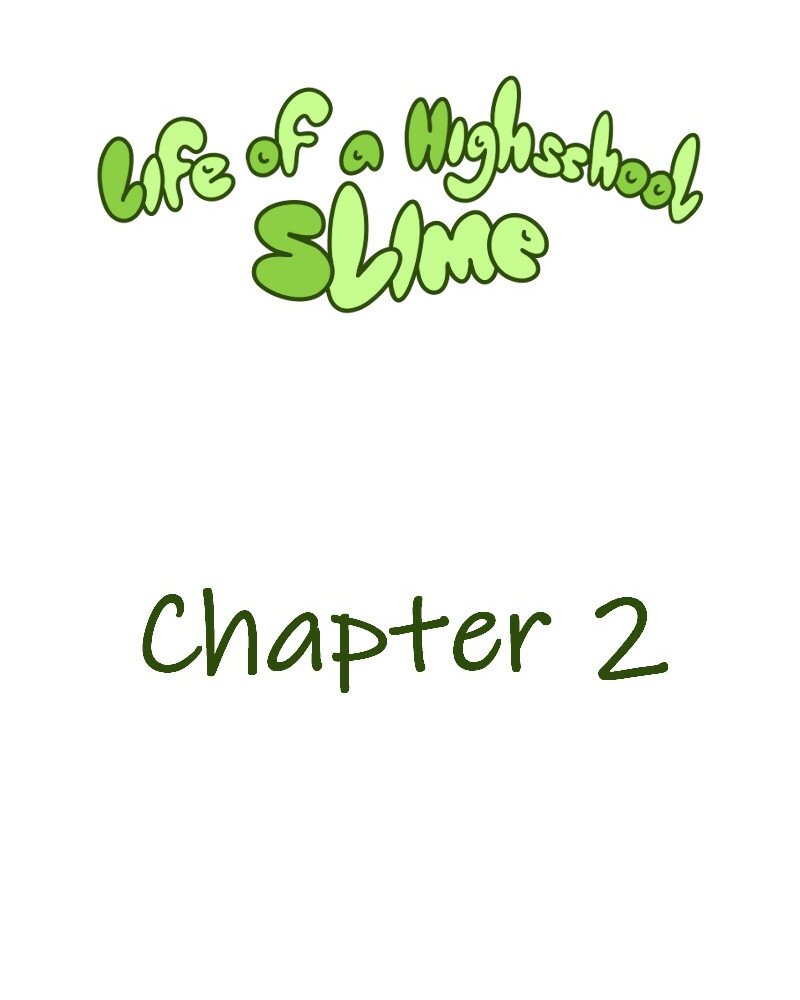 Life of a Highschool Slime - Episode 2, Page 5: Sophomore Year- Chapter 2
